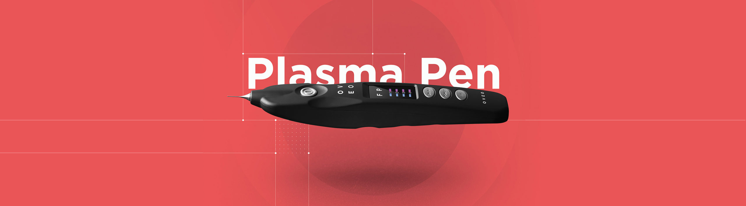OVEO Plasma Pen